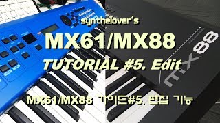 Tutorial MX61MX88  5 EDIT [upl. by Aened]