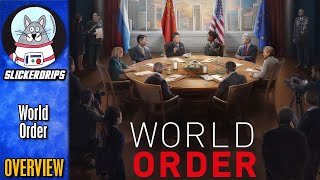 World Order  Overview [upl. by Arnie]