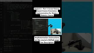 Project 2 ‐ Part 1 Screwtheorybased Inverse Kinematics Implementation for Modern Robotics Course [upl. by Etac]