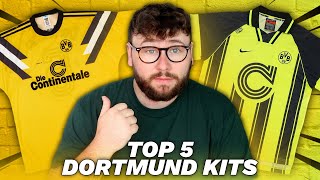 TOP 5 DORTMUND KITS OF ALL TIME [upl. by Imyaj]