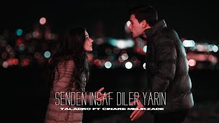 Çinare Melikzade amp Taladro  Senden İnsaf Diler Yarin featArabesk Design [upl. by Ailito]