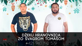 DŽEKU HRANOVNICA ZO ŠVAGROM TOMÁŠOM  Miro phraloro [upl. by Aubigny971]