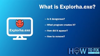 Explorhaexe Process Virus Removal Guide [upl. by Lewse512]