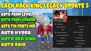 Cách Hack King Legacy Update 5 Trên Điện Thoại Auto Farm Level Auto Farm KARAKEN  Auo Raid [upl. by Averil216]