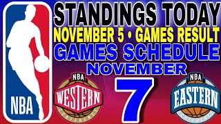 nba standings today November 5 2024  games results  games schedule November 7 2024 [upl. by Seys467]