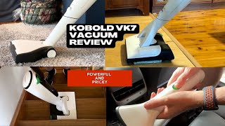 Kobold VK7 Vacuum Review Powerful and Pricey [upl. by Imyaj152]