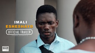 Imali Esheshayo Official Trailer HD [upl. by Harli764]