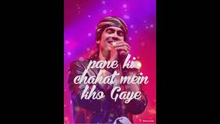 pane ki chahat mein kho Gaye  MP3 song lyrics Jubin nautiyal [upl. by Leacim]