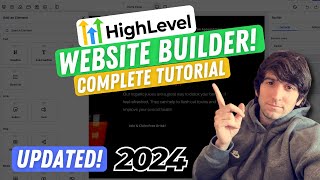 GoHighLevel Website Builder Complete Tutorial Updated for 2024 FREE COURSE [upl. by Lizned]