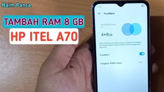 Cara Tambah Ram Hp Itel A70 Sampai 12 GB [upl. by Higgs433]