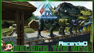 Base Building Kibble Dinosaur Extension Soloing the Ark Ascended 43 [upl. by Hoang]