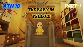 The baby in yellow part 1 horror horror horror10 gaming [upl. by Leanor]