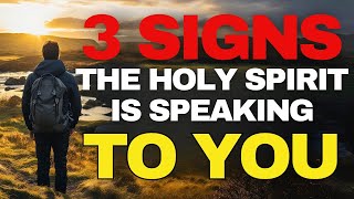 3 CLEAR Signs The Holy Spirit is Speaking To You Christian Motivation [upl. by Suzy]