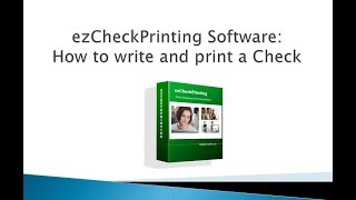 How to Write and Print a Check with ezCheckPrinting Software [upl. by Tsew]