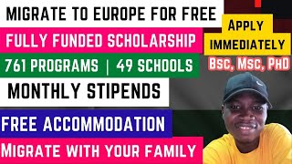 Study In Europe For Free Fully Funded Scholarship Stipends Accommodation Migrate with Family [upl. by Breech]