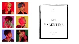 VIXX  My Valentine HANROMENG Color Coded Lyrics [upl. by Ilenna469]