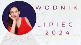 Wodnik lipiec 2024 [upl. by Kensell]