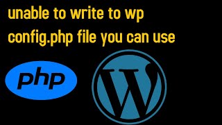 unable to write to wp configphp file you can use [upl. by Aiuhsoj]