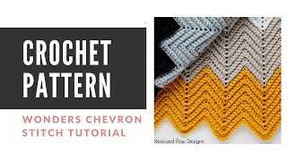 Wonders Chevron Blanket Crochet Pattern [upl. by Ecirtac]