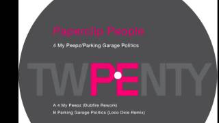 Paperclip People  4 My Peepz  Dubfire Remix [upl. by Adon]