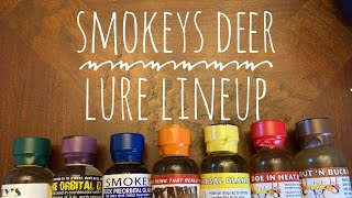 Smokeys Deer Lure Line Up [upl. by Roze]