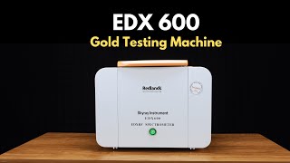 Redlands EDX 600 Gold Testing Machine  Get Live Results in 5 Seconds [upl. by Philomena]