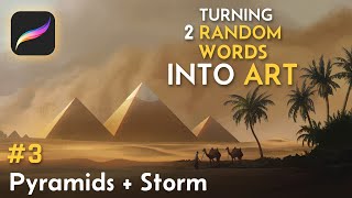 I Turned Random Words into Illustrations  Procreate Digital Art Process  Part 3  Pyramids  Storm [upl. by Assej]