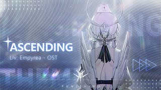 Punishing Gray Raven  Ascending  Liv Empyrea OST Acoustic Ver [upl. by Tarton]