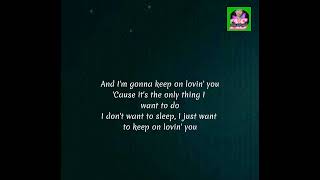 Keep on Loving You  Reo Speedwagon with lyrics [upl. by Yarazed]