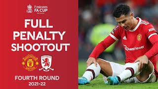 FULL Penalty Shootout  Manchester United v Middlesbrough  Emirates FA Cup Fourth Round 2122 [upl. by Merta539]