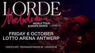 Lorde  Lotto Arena Antwerp  06102017 [upl. by Eiznekcam]