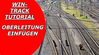 12WinTrack Gleisplan Software Modelleisenbahn Oberleitung einfügen [upl. by Novanod]