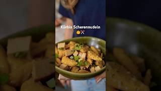 KürbisScherennudeln ✂️🎃 Einfaches Kürbis Pasta Rezept proteinreich amp vegan mrsflury rezept [upl. by Esyned]