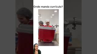 ONDE MANDO O CURRÍCULO 😅😂shortvideo comedia humor [upl. by Clementius]