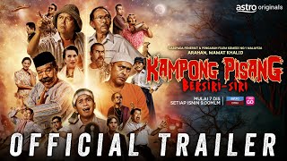 Kampong Pisang BersiriSiri  Official Trailer HD [upl. by Kee]