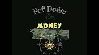 Fofi Dollar  Money Official Audio [upl. by Shumway]