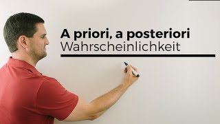 A priori a posteriori bedingtetotale Wahrscheinlichkeit Bayes Statistik Übersicht [upl. by Yznyl]