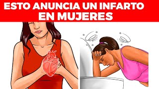 9 Síntomas de un infarto en mujeres que no debes ignorar y cuando acudir a urgencias [upl. by Arriat]