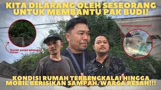 KISAH PAK BUDI HIDUP SEBATANG KARA DIRUMAH MEWAH TANPA LISTRIK DAN AIR BERSIH [upl. by Necyrb]