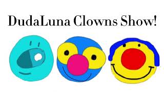 DudaLuna Clown Show Ending [upl. by Robillard]