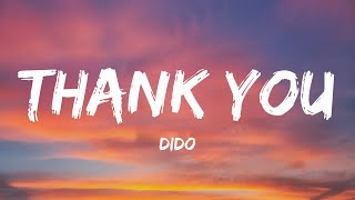 Dido  Thank You Lyrics [upl. by Marguerie]