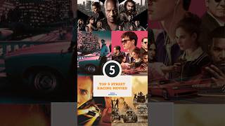 Top 5 Street Racing Movies [upl. by Ymereg]