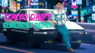 Tokyo Drift  Eurobeat Remix [upl. by Ahtnams]