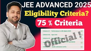 Jee advanced 2025 eligibility criteria  how many attempts in jee advanced  75 percent criteria [upl. by Senaj321]