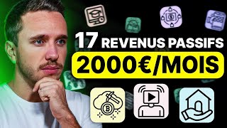 Revenus Passifs  17 Idées pour gagner 2000€mois passées au crible [upl. by Frantz]