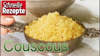 So kocht man Couscous richtig  Schnelle Rezepte [upl. by Kung]