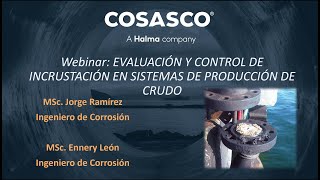 Cosasco EVALUACIÓN Y CONTROL DE INCRUSTACIÓN EN SISTEMAS DE PRODUCCIÓN DE CRUDO [upl. by Mayberry]