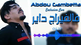 Abdou Gambetta 2022 Virage Dayar  الفيراج داير Aréna Club Exclusive Live [upl. by Macintosh420]