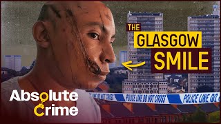 How This City Became The Gang Capital Of Britain  Gangs Of Britain Glasgow  Absolute Crime [upl. by Wons]