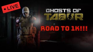 Ghost of tabor LIVE road to 1K [upl. by Gillead657]